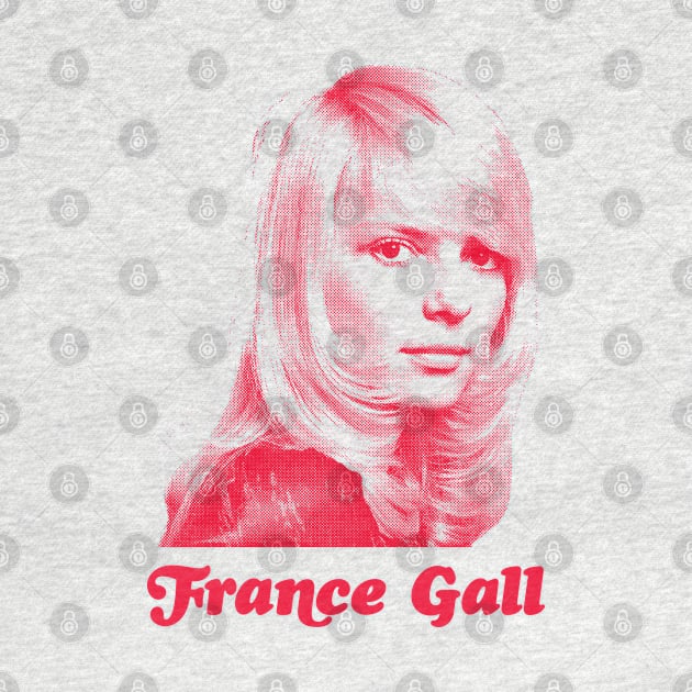 France Gall ---- Retro Fan Design by unknown_pleasures